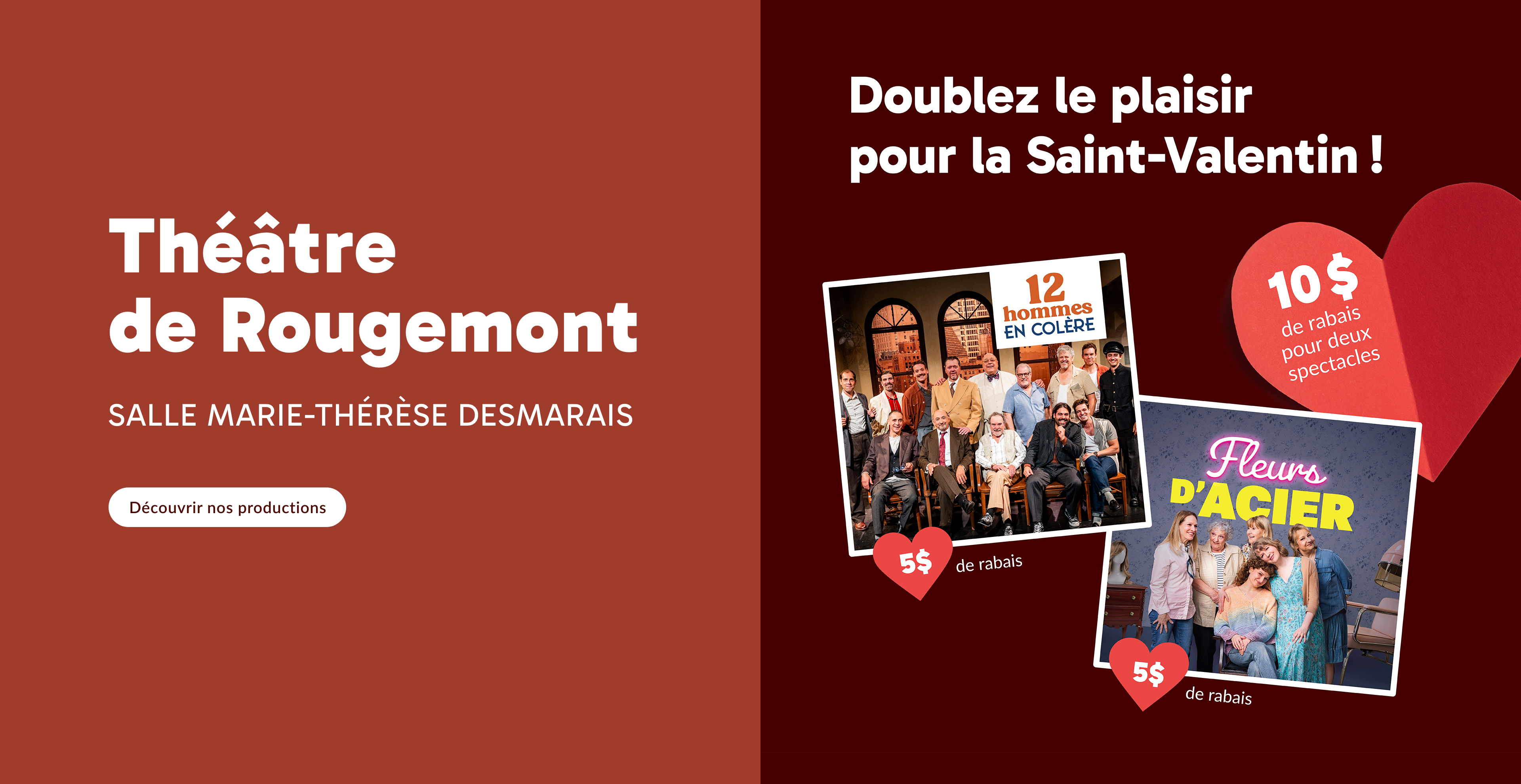 Doublez le plaisir pour la Saint-Valentin – 10$ de rabais pour deux spectacles